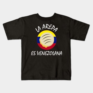 La Arepa es Venezolana Kids T-Shirt